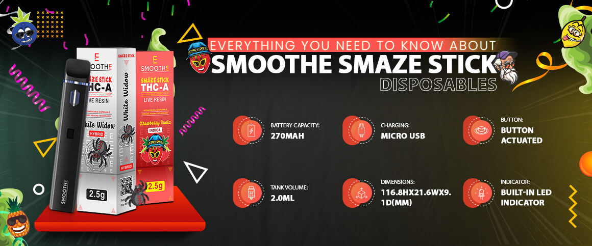 Everything You Need to Know About Smoothe Smaze Stick Disposables